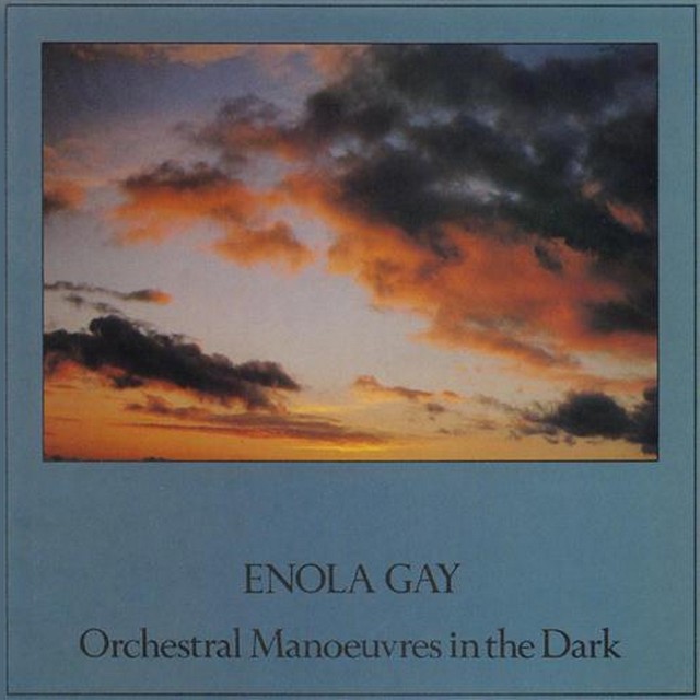 20 comentarios en “Orchestral Manoeuvres in the Dark. “Enola Gay””